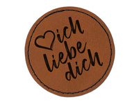 I Love You in German Ich Liebe Dich Heart Round Iron-On Engraved Faux Leather Patch Applique - 2.5"