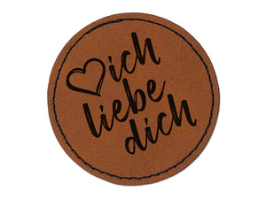 I Love You in German Ich Liebe Dich Heart Round Iron-On Engraved Faux Leather Patch Applique - 2.5"