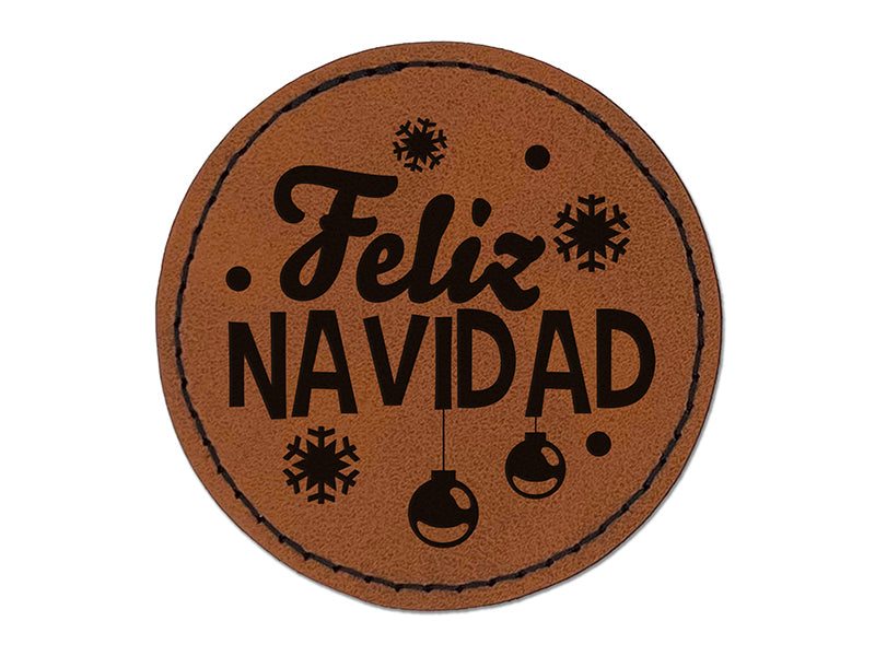 Feliz Navidad Spanish with Christmas Ornaments and Snowflakes Round Iron-On Engraved Faux Leather Patch Applique - 2.5"