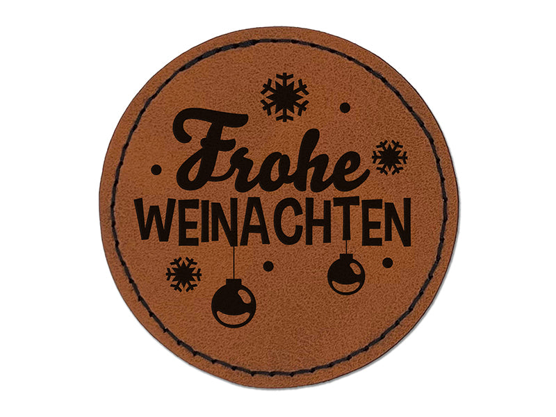 Frohe Weinachten German with Christmas Ornaments and Snowflakes Round Iron-On Engraved Faux Leather Patch Applique - 2.5"