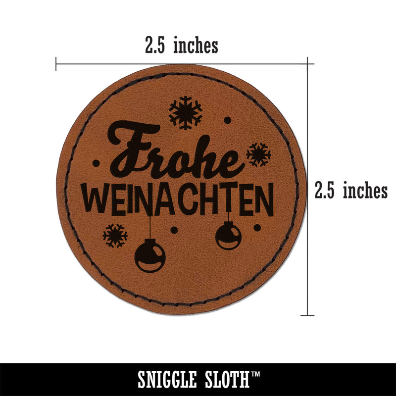 Frohe Weinachten German with Christmas Ornaments and Snowflakes Round Iron-On Engraved Faux Leather Patch Applique - 2.5"