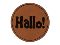 Hallo Dutch and German Greeting Hello Round Iron-On Engraved Faux Leather Patch Applique - 2.5"