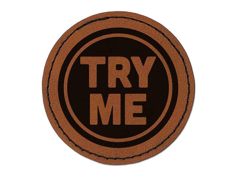 Try Me Sample Round Iron-On Engraved Faux Leather Patch Applique - 2.5"