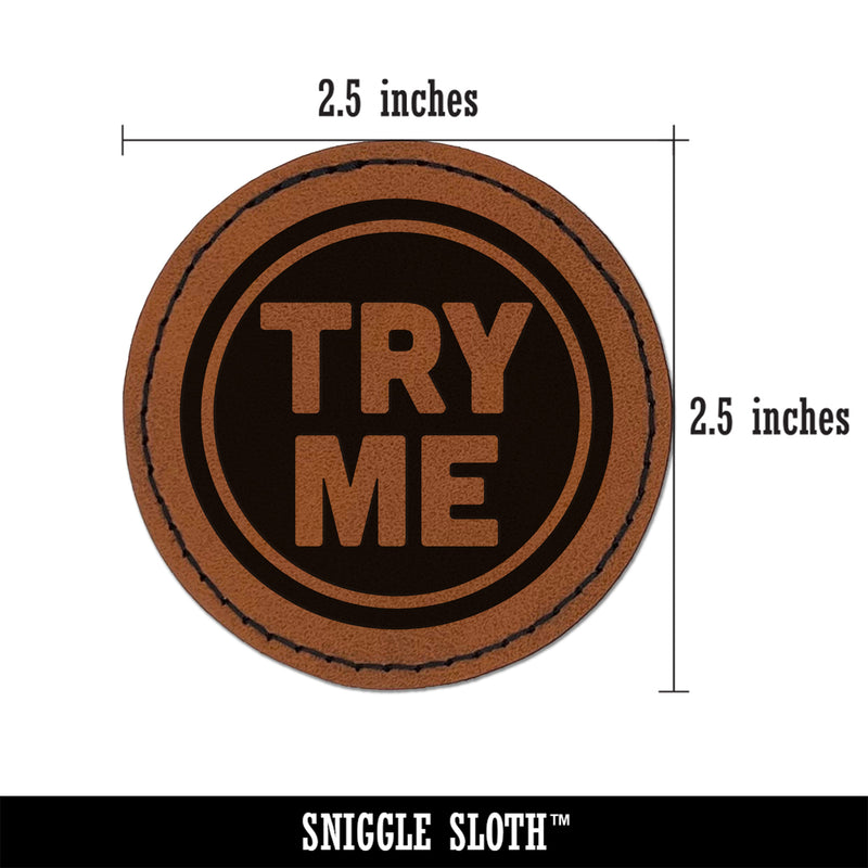 Try Me Sample Round Iron-On Engraved Faux Leather Patch Applique - 2.5"