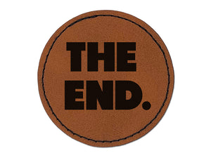 The End Bold Text Round Iron-On Engraved Faux Leather Patch Applique - 2.5"