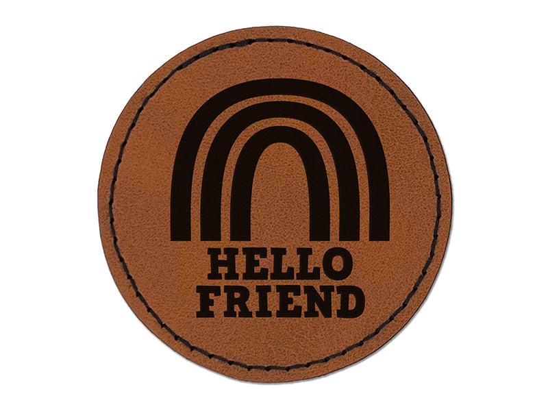 Hello Friend Fun Rainbow Round Iron-On Engraved Faux Leather Patch Applique - 2.5"