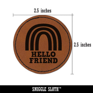 Hello Friend Fun Rainbow Round Iron-On Engraved Faux Leather Patch Applique - 2.5"