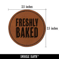 Freshly Baked Drop Shadow Text Round Iron-On Engraved Faux Leather Patch Applique - 2.5"