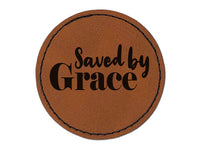 Saved by Grace Inspirational Christian Round Iron-On Engraved Faux Leather Patch Applique - 2.5"