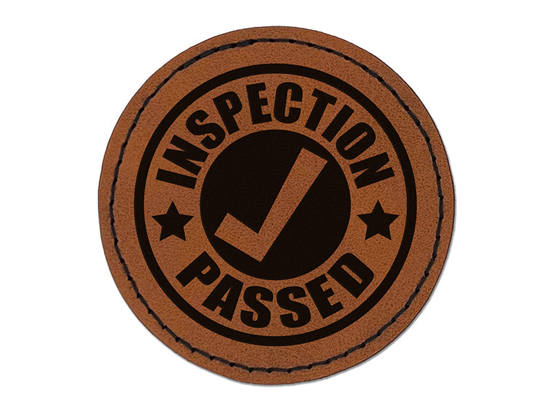 Inspection Passed Round Iron-On Engraved Faux Leather Patch Applique - 2.5"