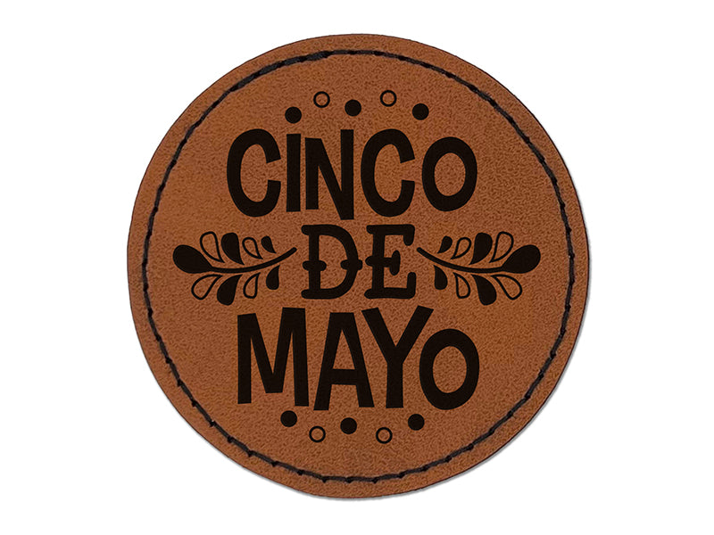 Cinco De Mayo Round Iron-On Engraved Faux Leather Patch Applique - 2.5"