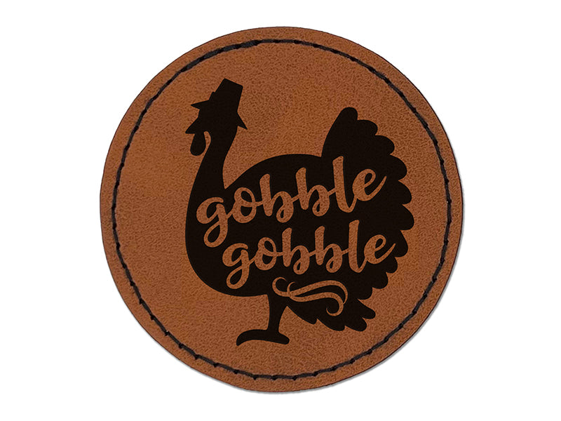Gobble Gobble Turkey Thanksgiving Round Iron-On Engraved Faux Leather Patch Applique - 2.5"