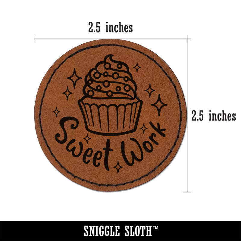 Sweet Work Cupcake Teacher Student Round Iron-On Engraved Faux Leather Patch Applique - 2.5"