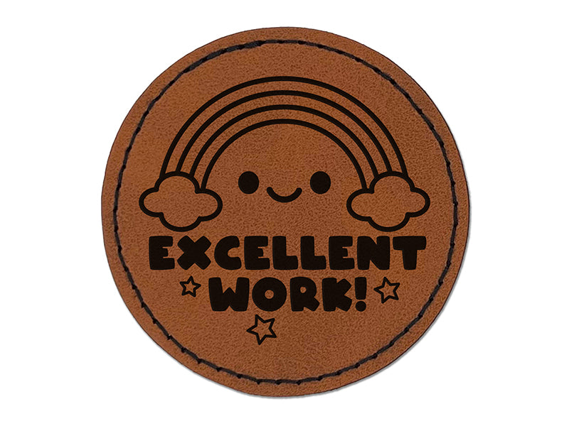 Excellent Work Rainbow Teacher Student Round Iron-On Engraved Faux Leather Patch Applique - 2.5"