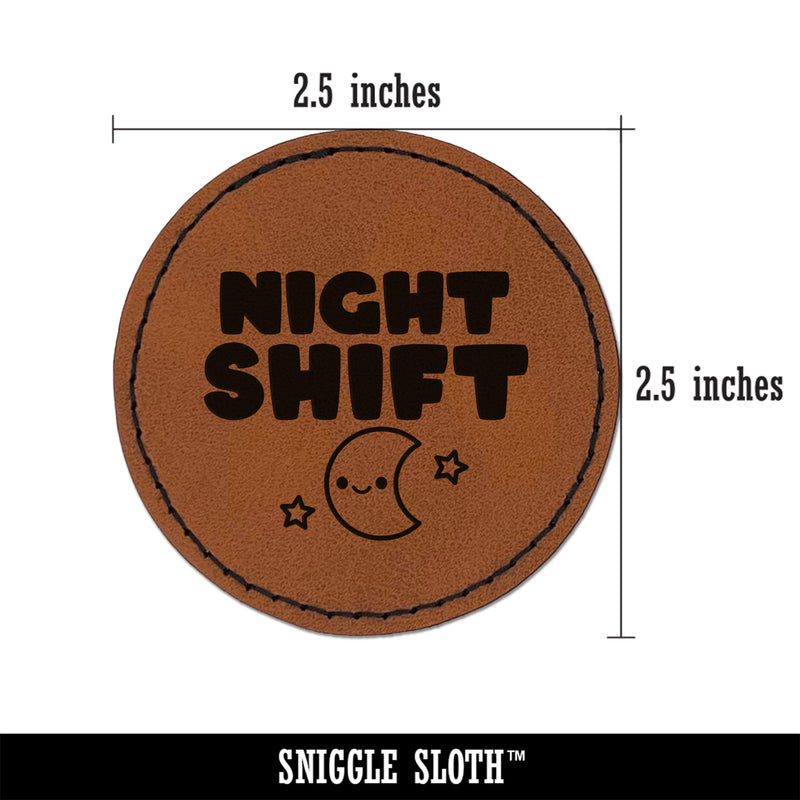 Night Shift Work Schedule Round Iron-On Engraved Faux Leather Patch Applique - 2.5"