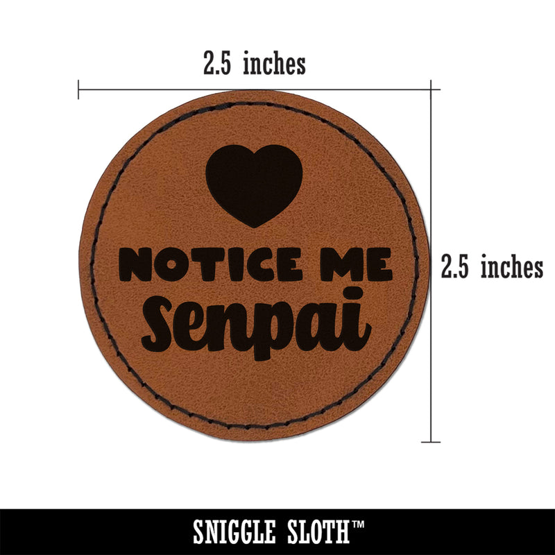 Notice Me Senpai Anime Manga Round Iron-On Engraved Faux Leather Patch Applique - 2.5"