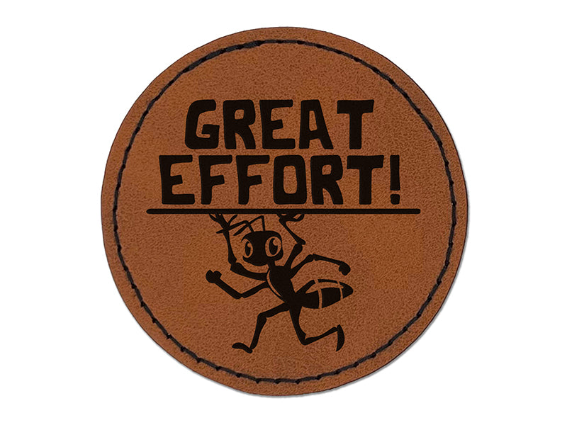 Great Effort Strong Ant Carrying Teacher Student Round Iron-On Engraved Faux Leather Patch Applique - 2.5"
