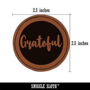 Grateful Text in Circle Round Iron-On Engraved Faux Leather Patch Applique - 2.5"