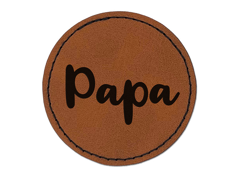 Papa Cursive Text Dad Father Round Iron-On Engraved Faux Leather Patch Applique - 2.5"