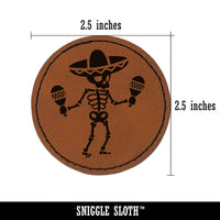 Day of Dead Skeleton with Sombrero and Maracas Round Iron-On Engraved Faux Leather Patch Applique - 2.5"