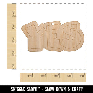 Yes Text Unfinished Craft Wood Holiday Christmas Tree DIY Pre-Drilled Ornament