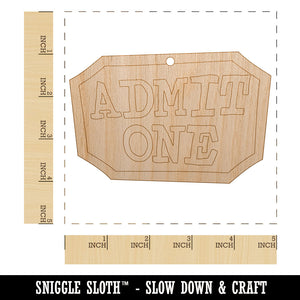 Admit One Movie Theater Ticket Unfinished Craft Wood Holiday Christmas Tree DIY Pre-Drilled Ornament