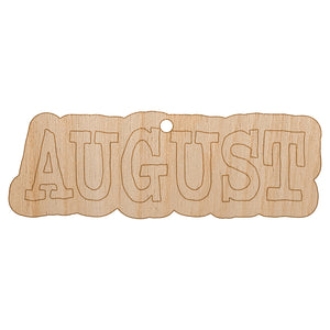 August Month Calendar Fun Text Unfinished Craft Wood Holiday Christmas Tree DIY Pre-Drilled Ornament
