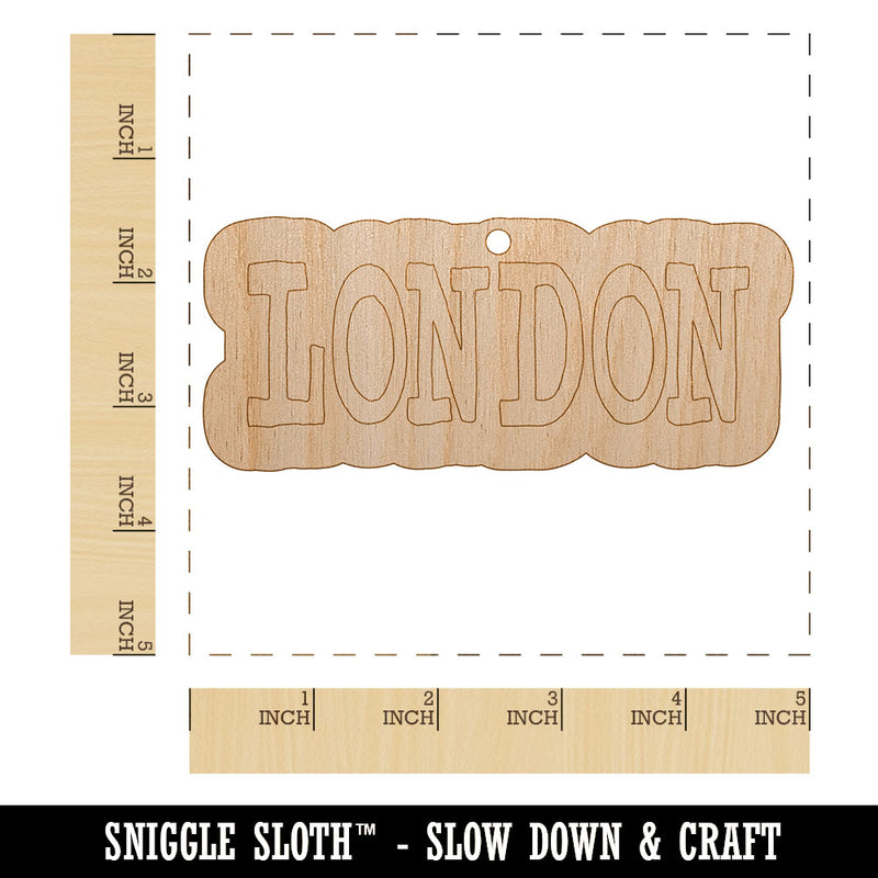 London Fun Text Unfinished Craft Wood Holiday Christmas Tree DIY Pre-Drilled Ornament