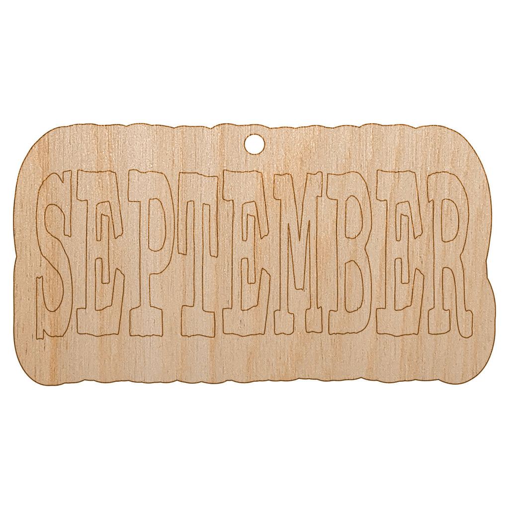 September Month Calendar Fun Text Unfinished Craft Wood Holiday Christmas Tree DIY Pre-Drilled Ornament