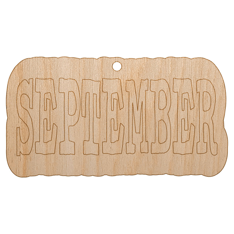 September Month Calendar Fun Text Unfinished Craft Wood Holiday Christmas Tree DIY Pre-Drilled Ornament