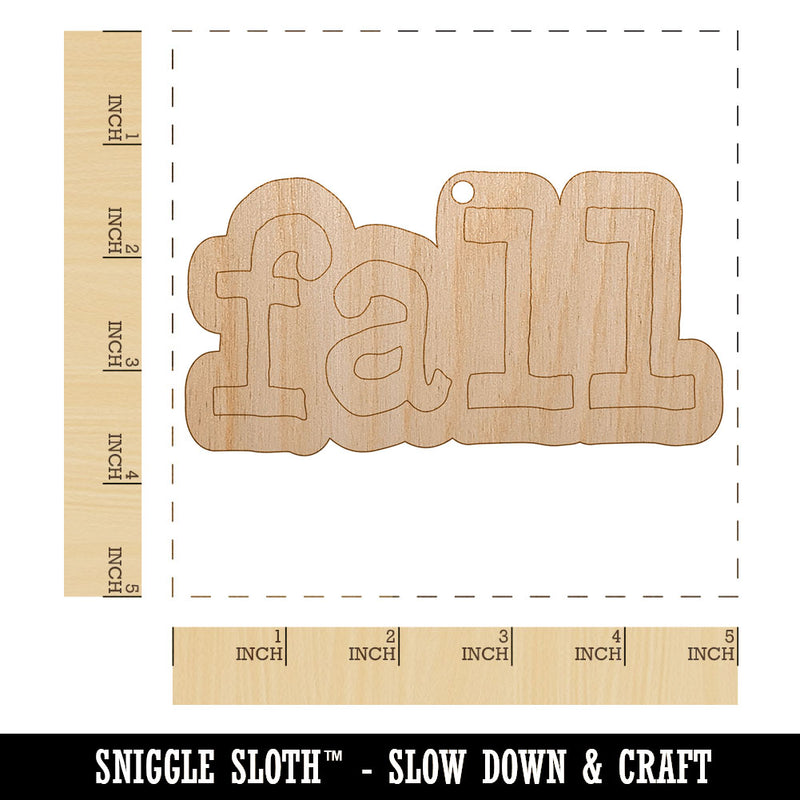 Fall Fun Text Unfinished Craft Wood Holiday Christmas Tree DIY Pre-Drilled Ornament