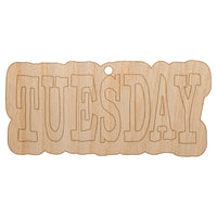 Tuesday Text Unfinished Craft Wood Holiday Christmas Tree DIY Pre-Drilled Ornament