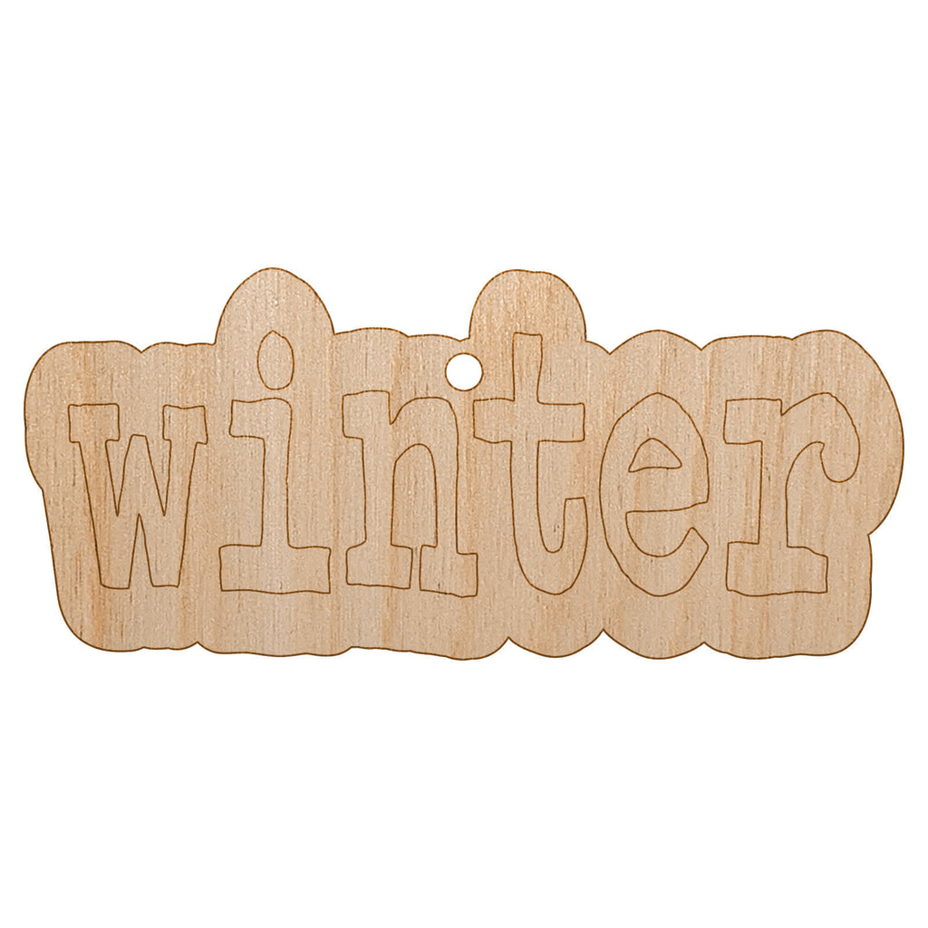 Winter Fun Text Unfinished Craft Wood Holiday Christmas Tree DIY Pre-Drilled Ornament