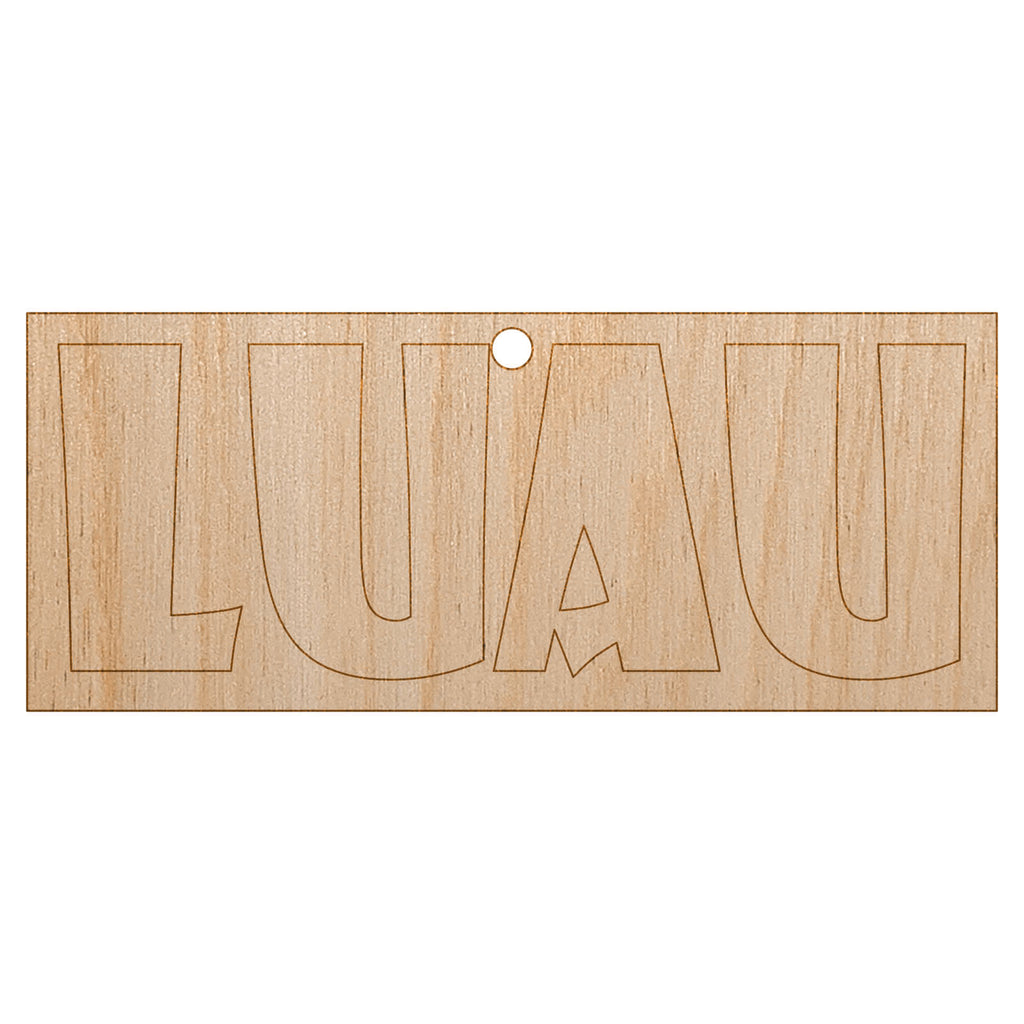 Luau Hawaii Fun Text Unfinished Craft Wood Holiday Christmas Tree DIY Pre-Drilled Ornament