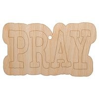 Pray Fun Text Unfinished Craft Wood Holiday Christmas Tree DIY Pre-Drilled Ornament