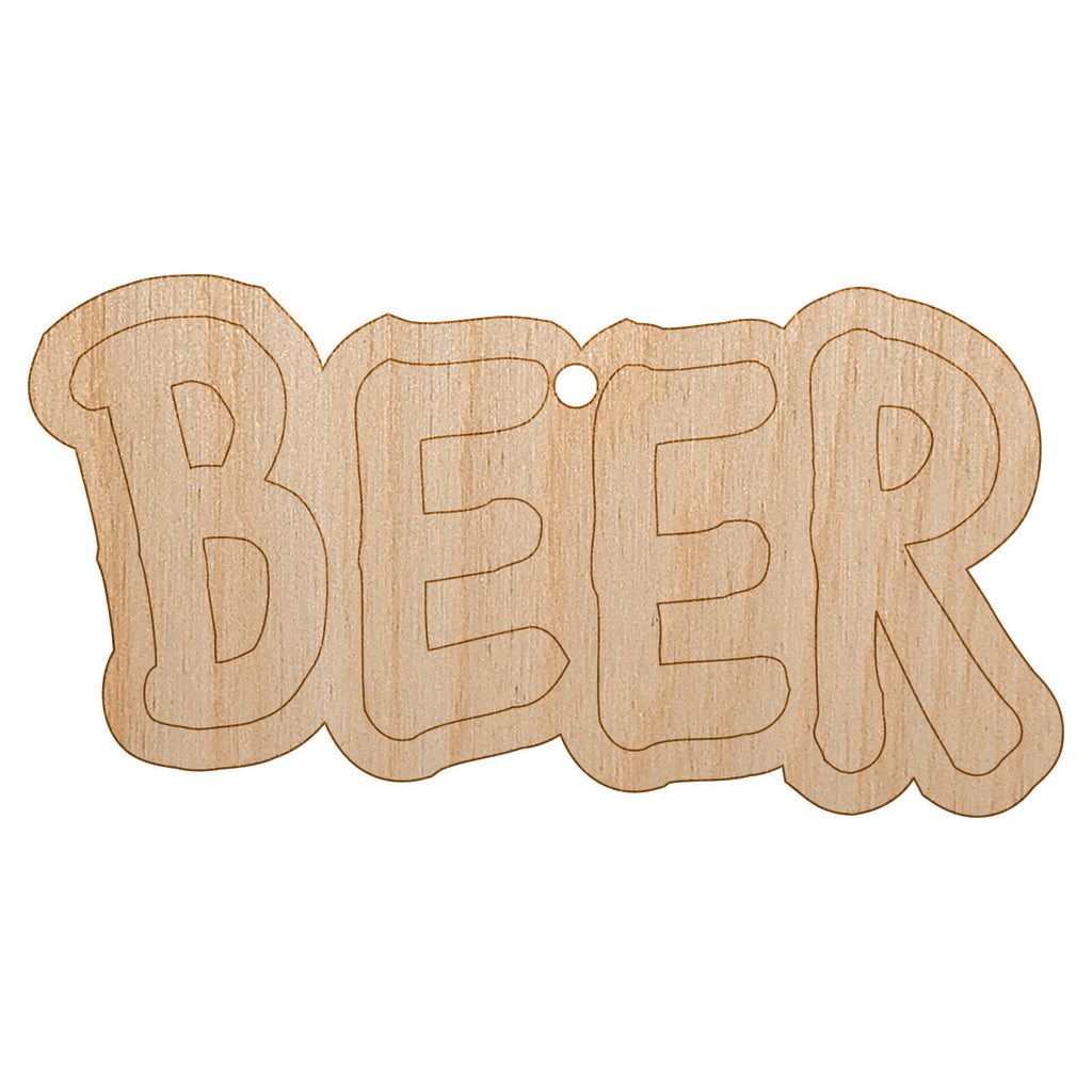 Beer Fun Text Unfinished Craft Wood Holiday Christmas Tree DIY Pre-Drilled Ornament