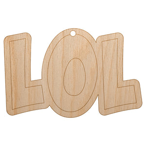 LOL Laughing Fun Text Unfinished Craft Wood Holiday Christmas Tree DIY Pre-Drilled Ornament