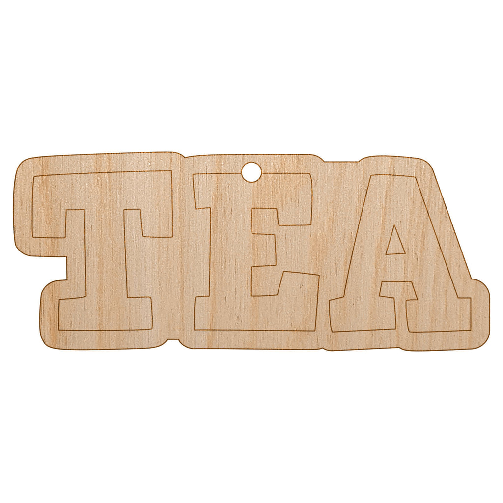 Tea Fun Text Unfinished Craft Wood Holiday Christmas Tree DIY Pre-Drilled Ornament