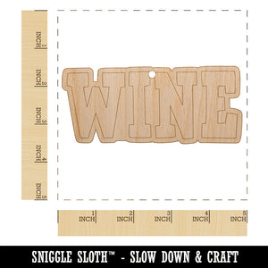 Wine Fun Text Unfinished Craft Wood Holiday Christmas Tree DIY Pre-Drilled Ornament