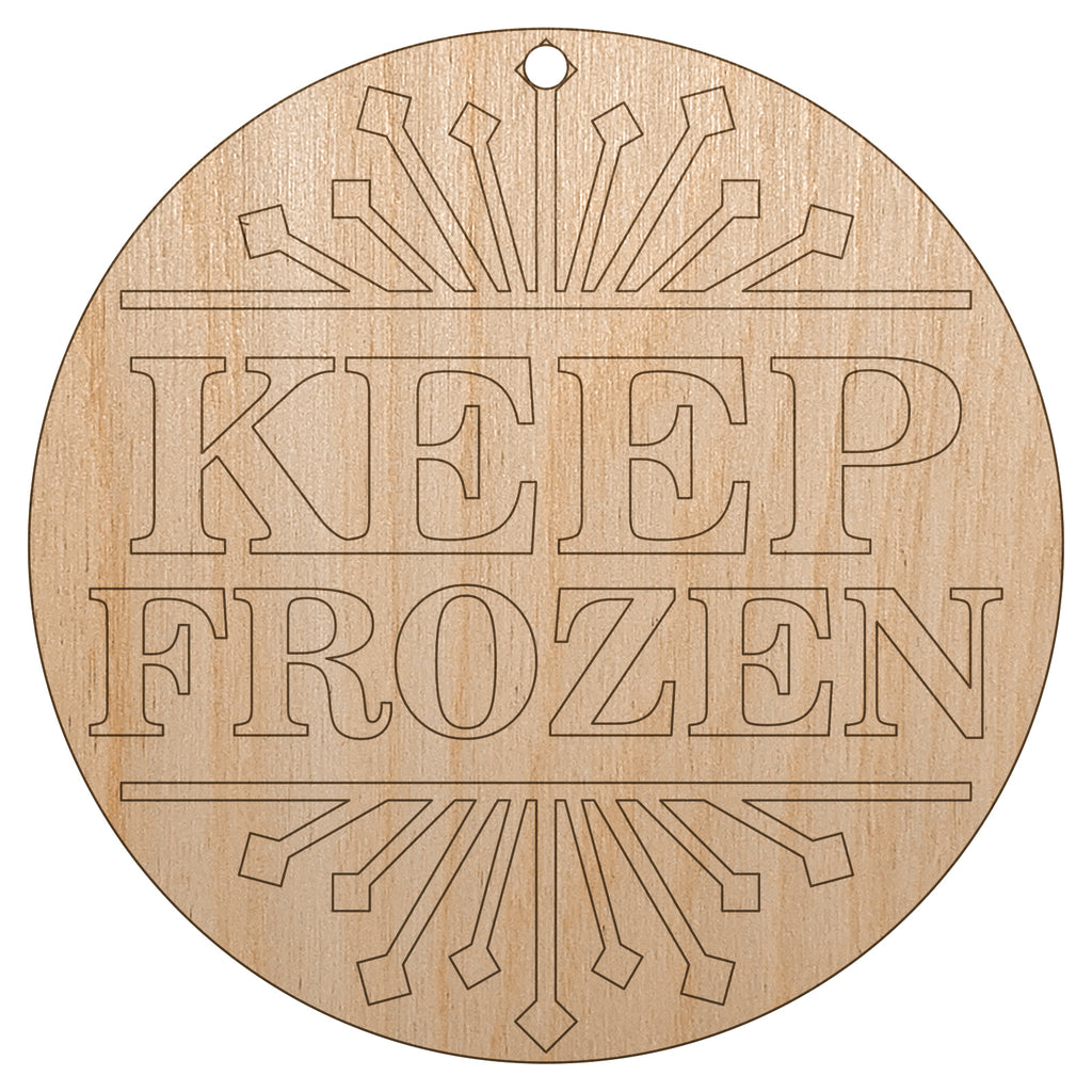 Keep Frozen Freezer Food Storage Unfinished Craft Wood Holiday Christmas Tree DIY Pre-Drilled Ornament