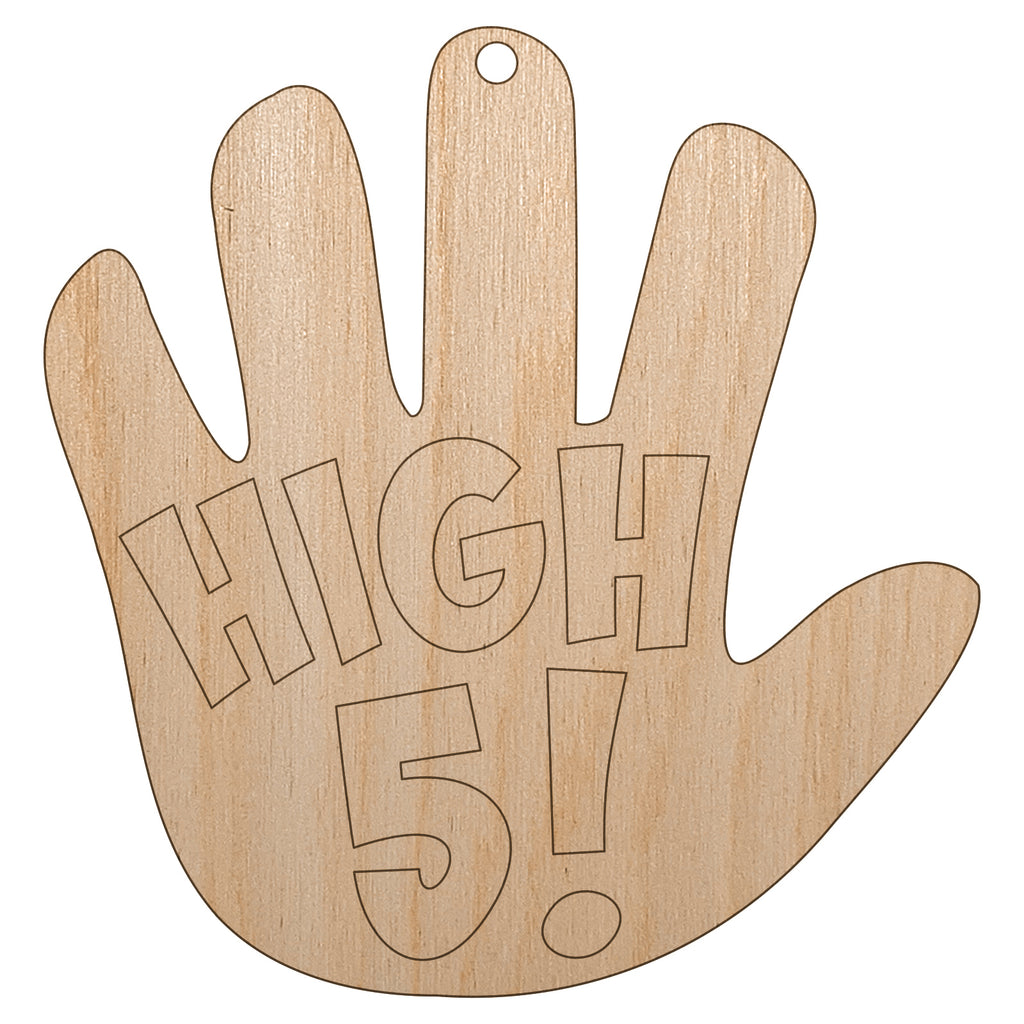 High 5 Hand Gesture Congrats Unfinished Craft Wood Holiday Christmas Tree DIY Pre-Drilled Ornament