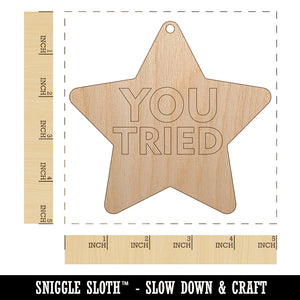 You Tried Star Unfinished Craft Wood Holiday Christmas Tree DIY Pre-Drilled Ornament