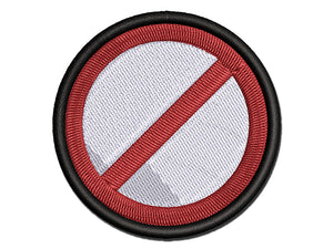 No Do Not Circle Solid Multi-Color Embroidered Iron-On or Hook & Loop Patch Applique