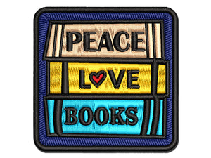 Peace Love Books Reading Stacked Multi-Color Embroidered Iron-On or Hook & Loop Patch Applique