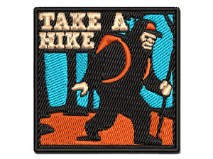 Take A Hike Bigfoot Hiking Hiker with Backpack Multi-Color Embroidered Iron-On or Hook & Loop Patch Applique