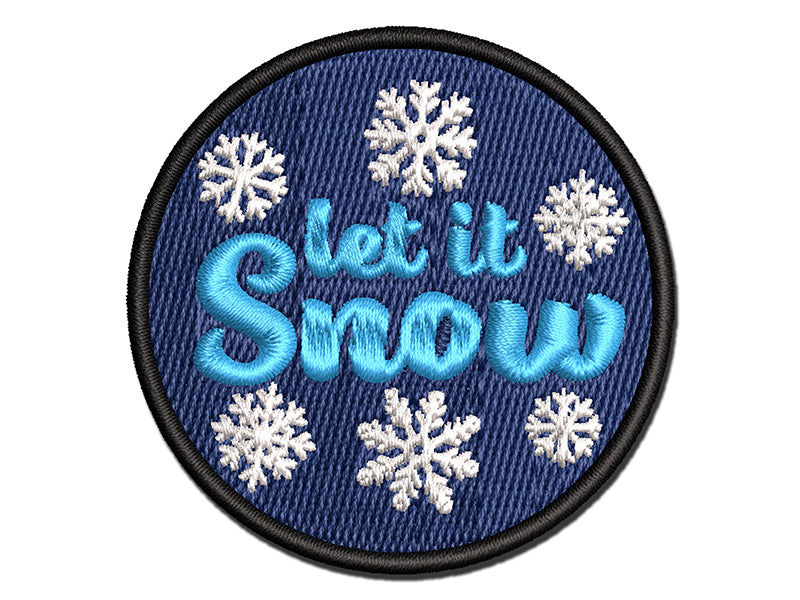 Let it Snow Winter Multi-Color Embroidered Iron-On or Hook & Loop Patch Applique