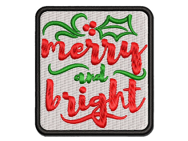 Merry and Bright Christmas with Holly Multi-Color Embroidered Iron-On or Hook & Loop Patch Applique