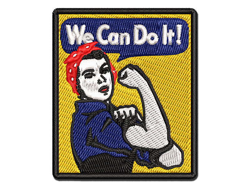 We Can Do It Rosie the Riveter Encouragement Multi-Color Embroidered Iron-On or Hook & Loop Patch Applique