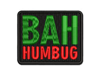 Bah Humbug Funny Christmas Greeting Multi-Color Embroidered Iron-On or Hook & Loop Patch Applique