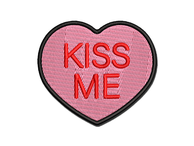 Kiss Me Conversation Heart Love Valentine's Day Multi-Color Embroidered Iron-On or Hook & Loop Patch Applique